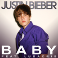 Baby by Justin Bieber (Ft. Ludacris)