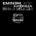 Superman by Eminem (Ft. Dina Rae)